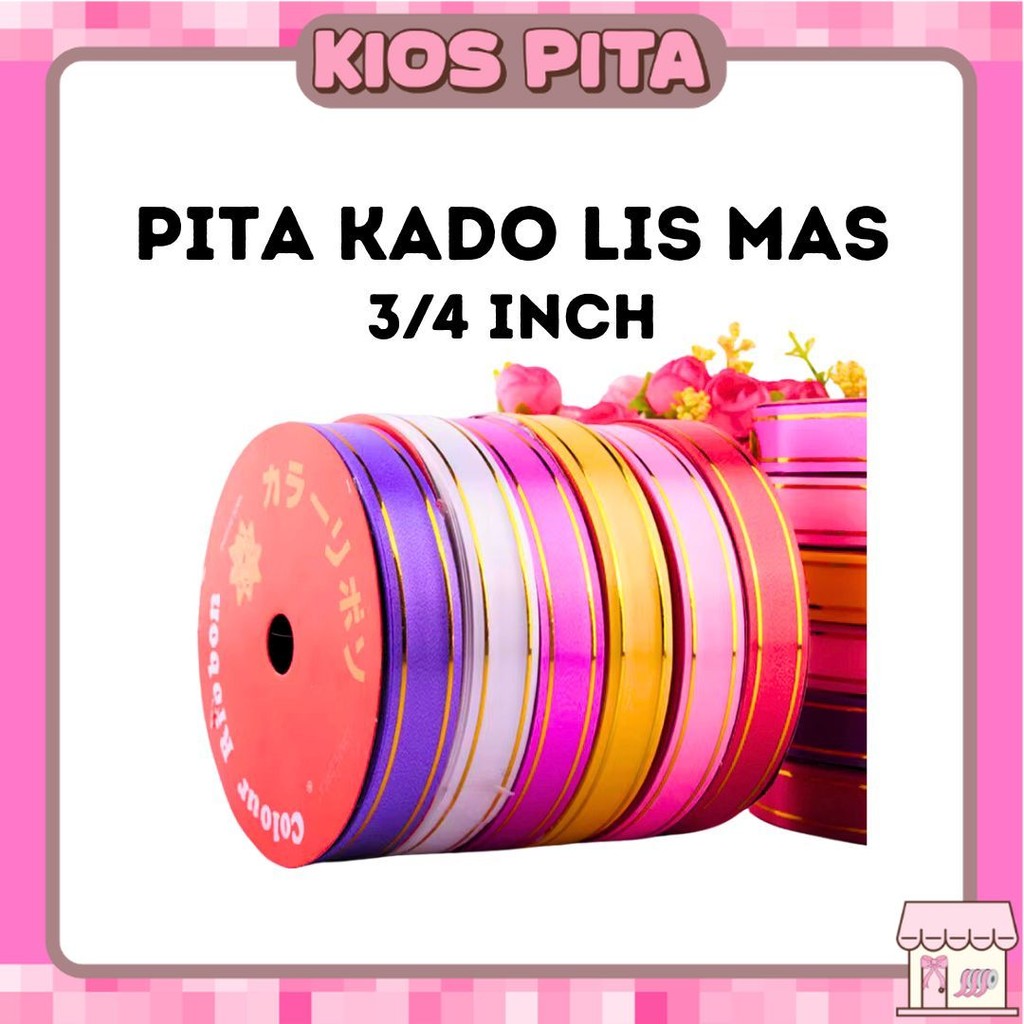 Pita Kado Plastik List Mas 3/4 inch (2 cm) / Pita Jepang