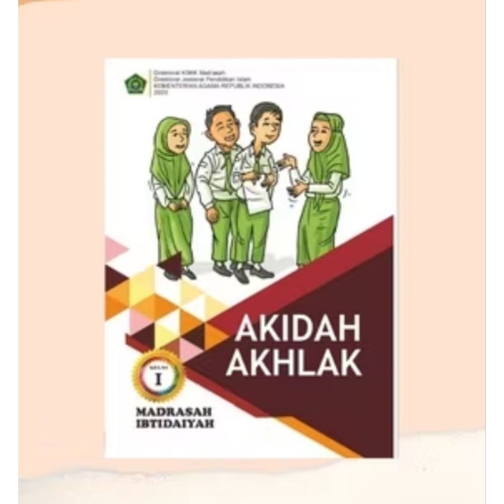 AKIDAH AKHLAK UNTUK MI KELAS 1