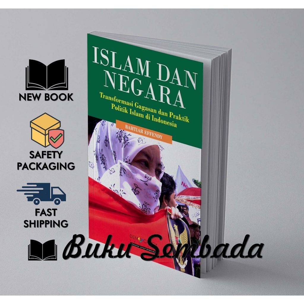 ISLAM DAN NEGARA - BAHTIAR EFFENDI