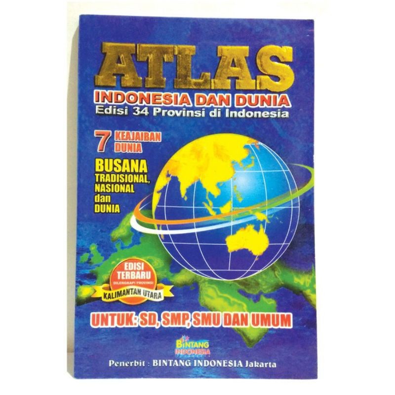 

Buku Atlas Kecil Indonesia dan Dunia edisi 34 provinsi ( 1 buku )