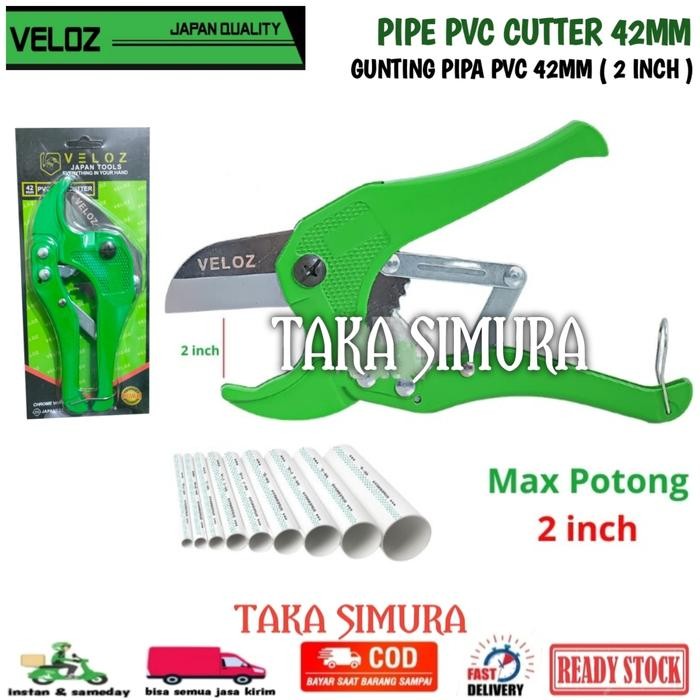 

READY GUNTING PIPA PVC 2 INCH ORIGINAL VELOZ PVC PIPE CUTTER 42 MM TUBING