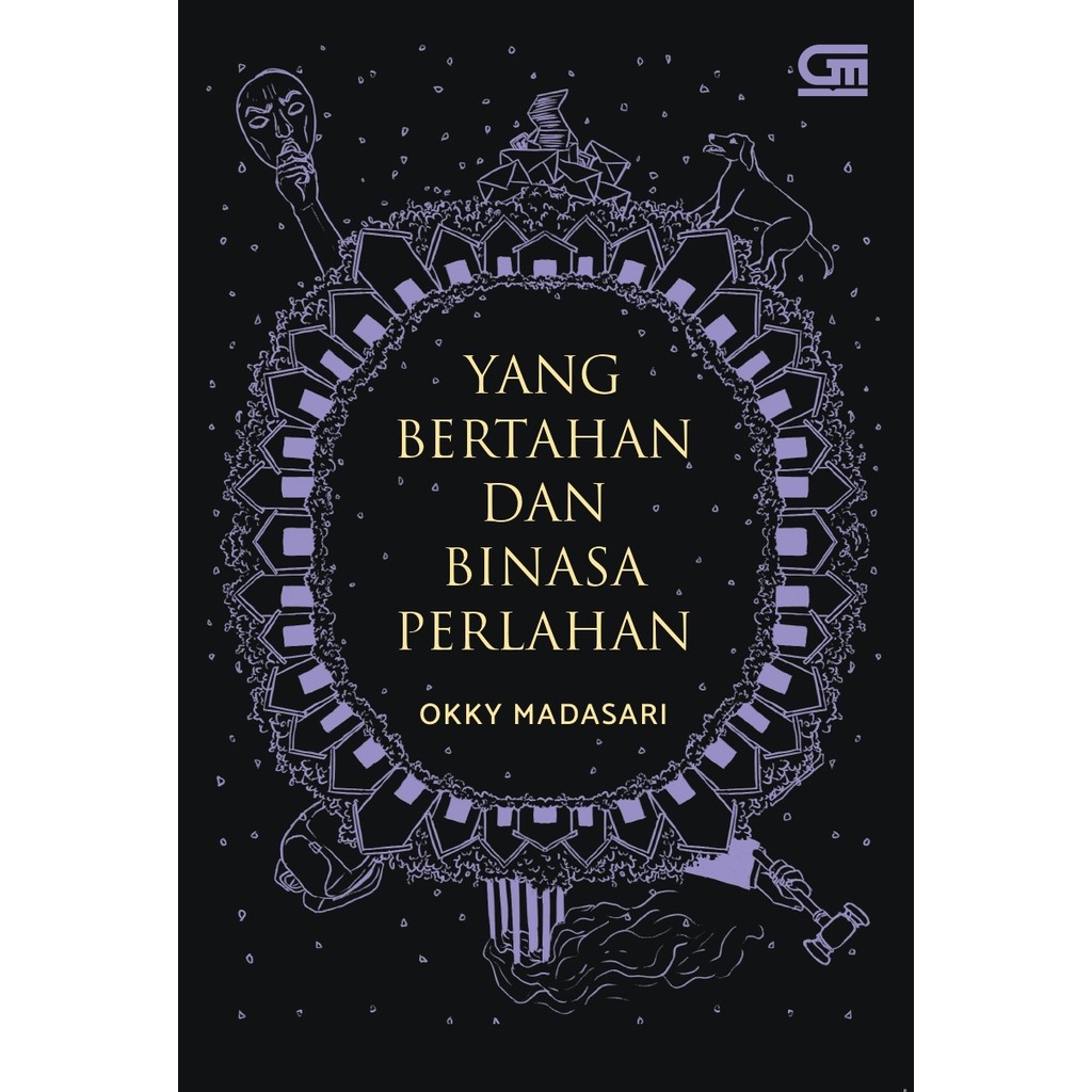 Novel Yang Bertahan dan Binasa Perlahan - Okky Madasari