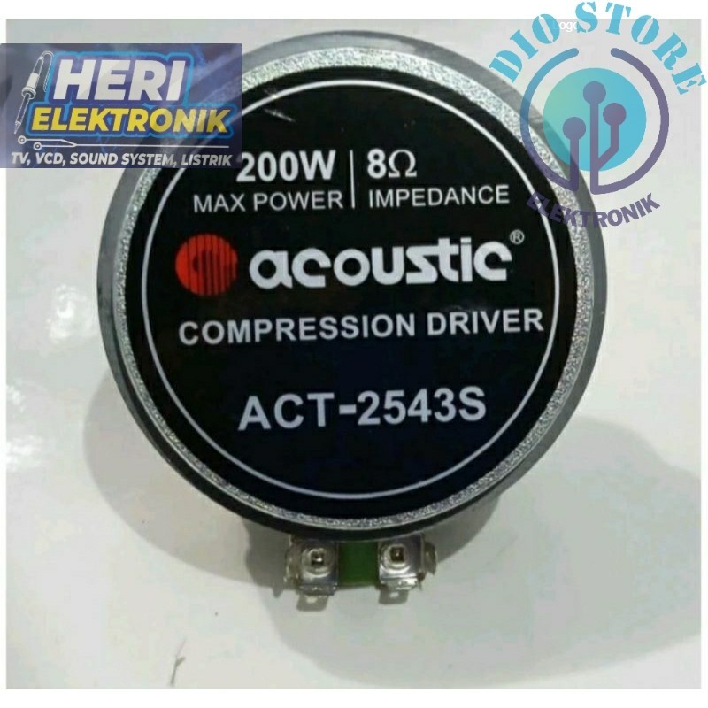 Driver Tweeter Horn Accoustic 200 watt Acoustic ACT  2543S