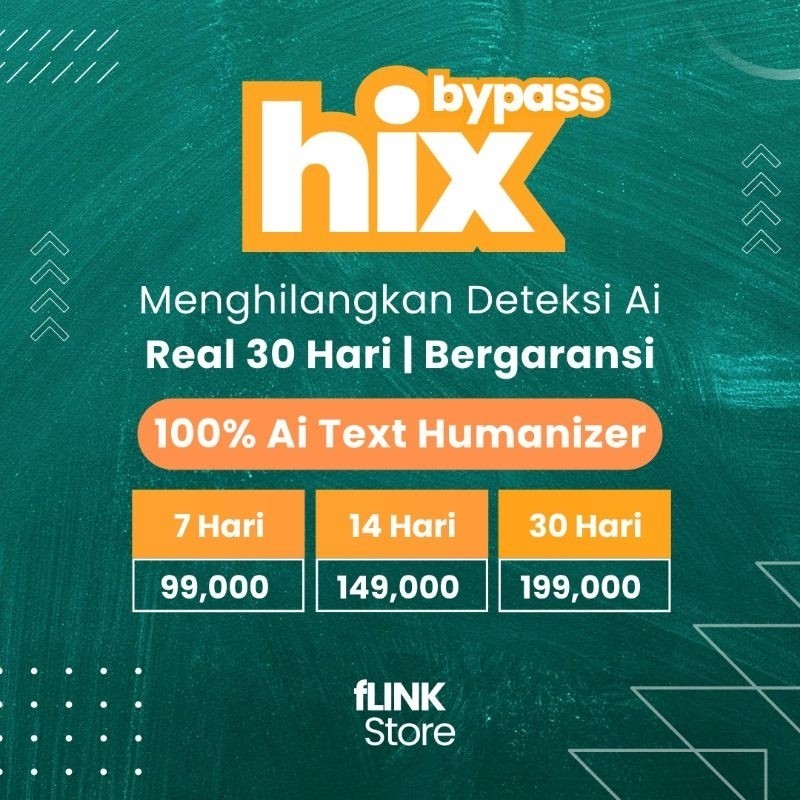 HIX AI BYPASS TEXT HUMANIZER 30 HARI RESMI