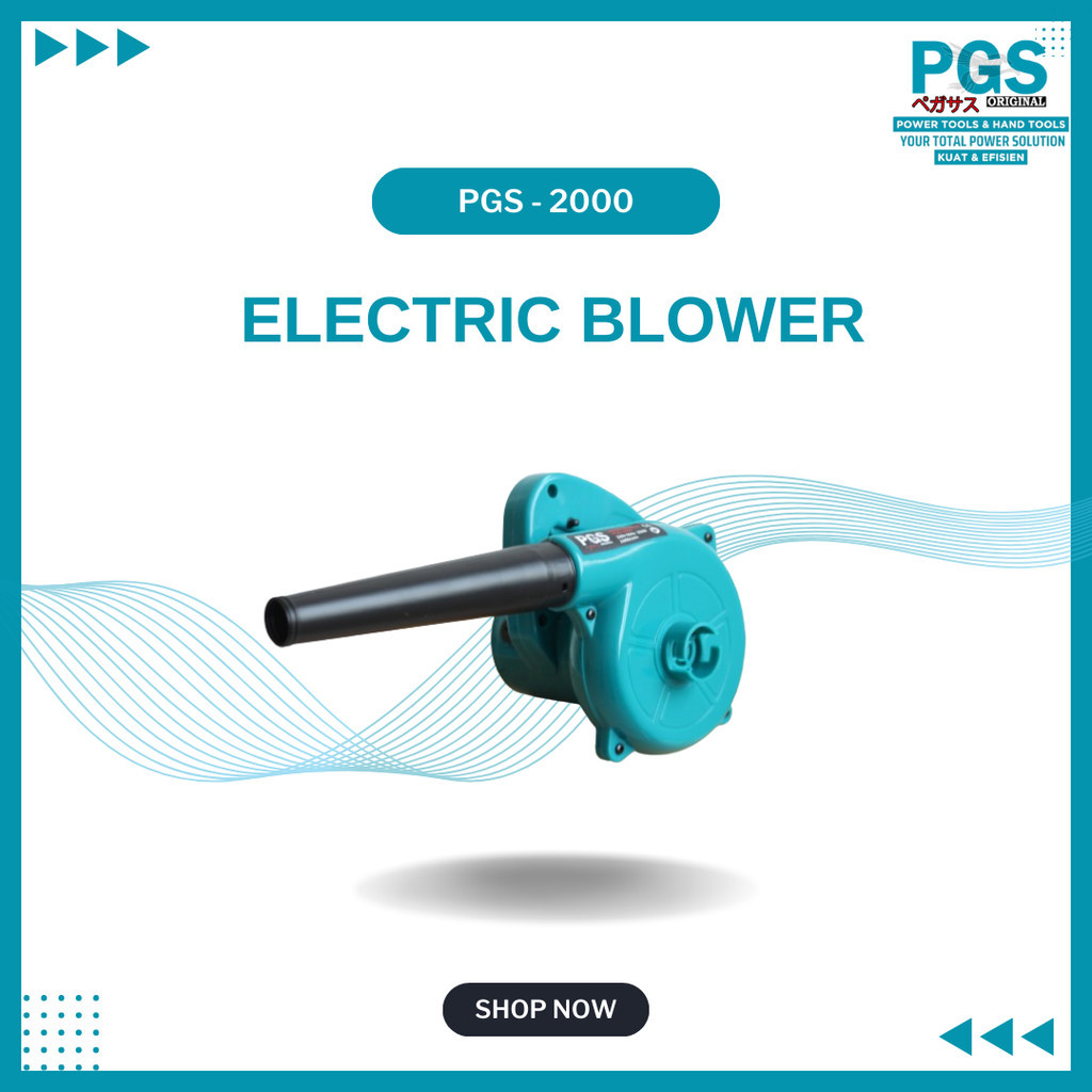 ELECTRIK BLOWER /ASPIRATOR BLOWER TANGAN PGS-2000