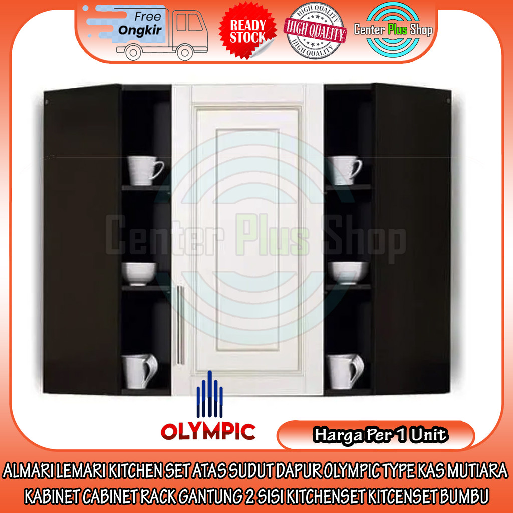 [Kargo] Almari Lemari Kitchen Set Atas Sudut Dapur Olympic Type Kas Mutiara Rack Gantung 2 Sisi Kitc