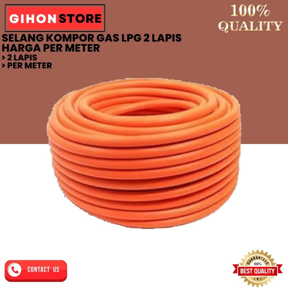 

SELANG KOMPOR GAS LPG 2 LAPIS HARGA PER METER