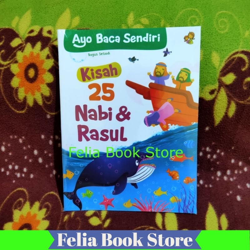 

Buku Cerita anak - Kisah 25 Nabi & Rasul