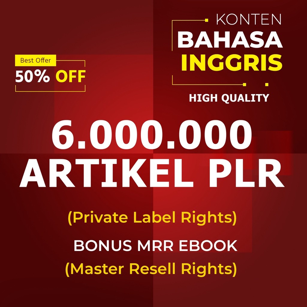 Mega Pack 6.000.000+ Artikel PLR Bahasa Inggris + Bonus