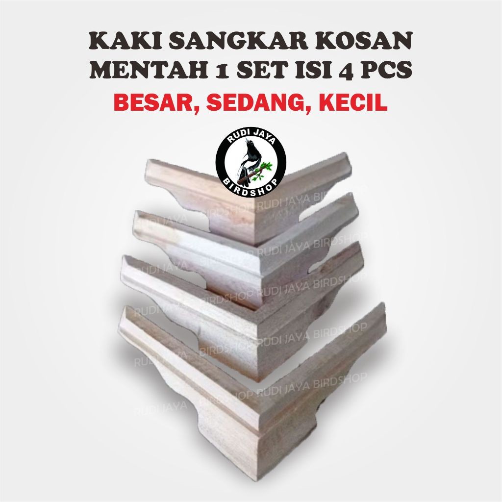 SEDIA KAKI KOSAN KAKI SANGKAR KOSAN MENTAH 1SET ISI4PCS KAKI BAWAH KANDANG KOTAK BURUNG KACER KENARI