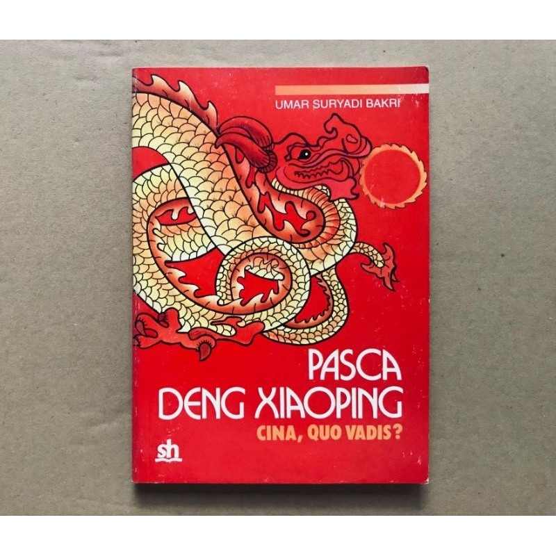 PASCA DENG XIAOPING Cina, Quo Vadis ?