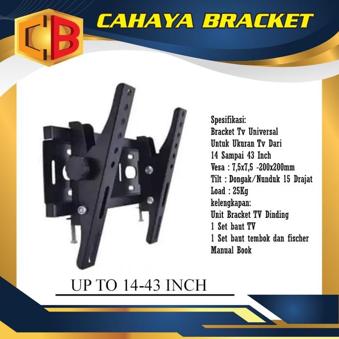 Breket LED TV / Braket LED TV / Bracket TV / Breket TV 15 - 32" / 43 - 14-43 INCH