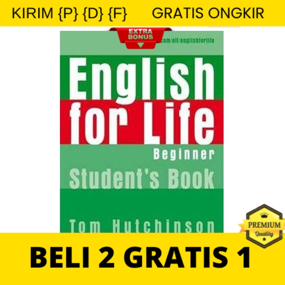 

{P} {D} {F} English for Life Beginner - Student Book w/Multirom