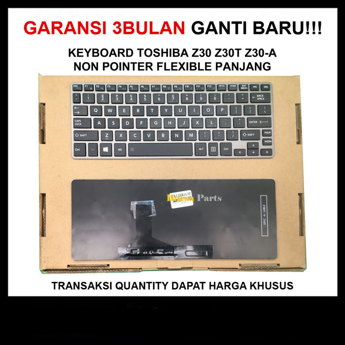 Keyboard Toshiba Z30 Z30T Z30-A Non Pointer Flexible Panjang .
