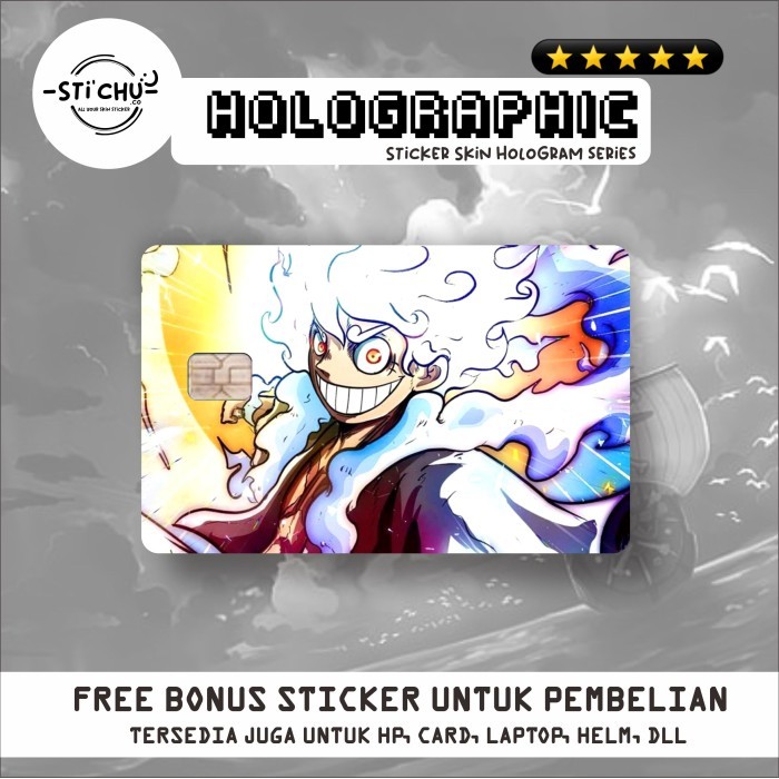 Sticker Kartu Atm Skin Card Anime One Piece HOLOGRAM by Stichu geto - Gear 5, CHIP by Urbanite store