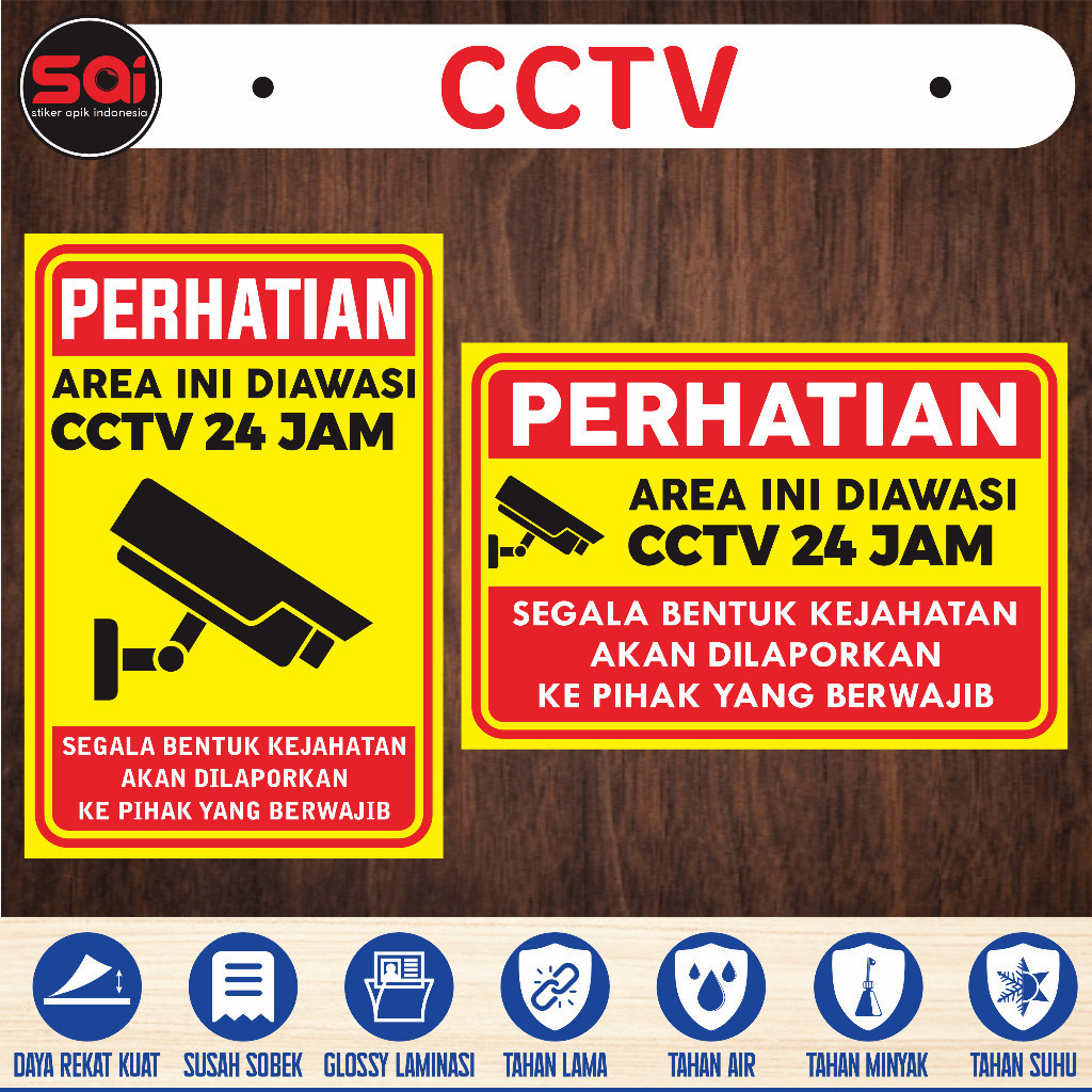 

stiker vinyl anti air AREA DIPANTAU CCTV 24 JAM PORTRAIT / LANDSCAPE laminasi glossy CingWangPrint