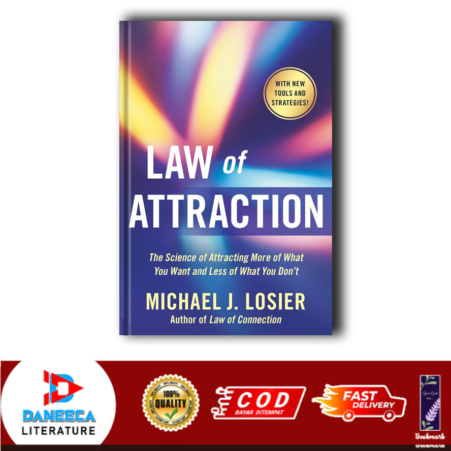 Law of Attraction by Michael J. Losier