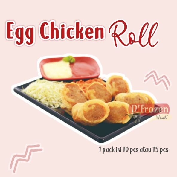 

Egg Chicken Roll Isi 15