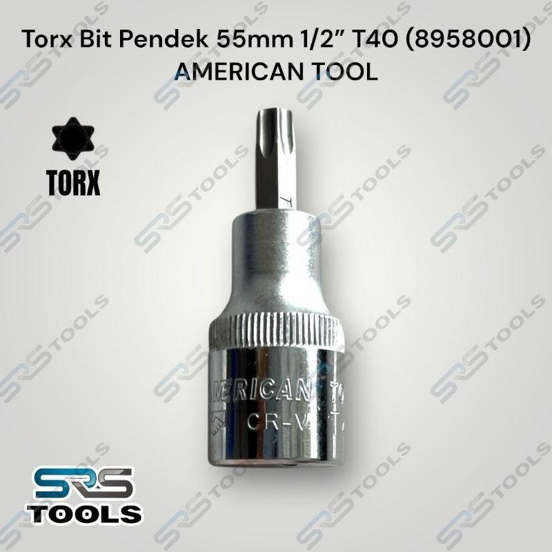 AMERICAN TOOL 8958001 Mata Kunci Sok Shock Sock Bintang 1/2 Inch 55 mm T40 / Torx Bit Pendek Star Ke