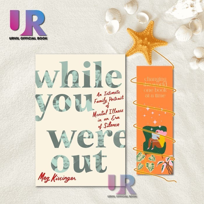 While You Were Out By Meg Kissinger ( English )