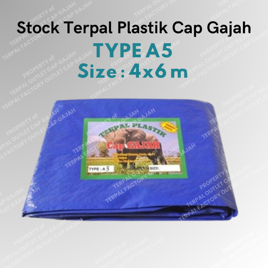 TERPAL PLASTIK A5 Ukuran 4x6 Meter Merk CAP GAJAH