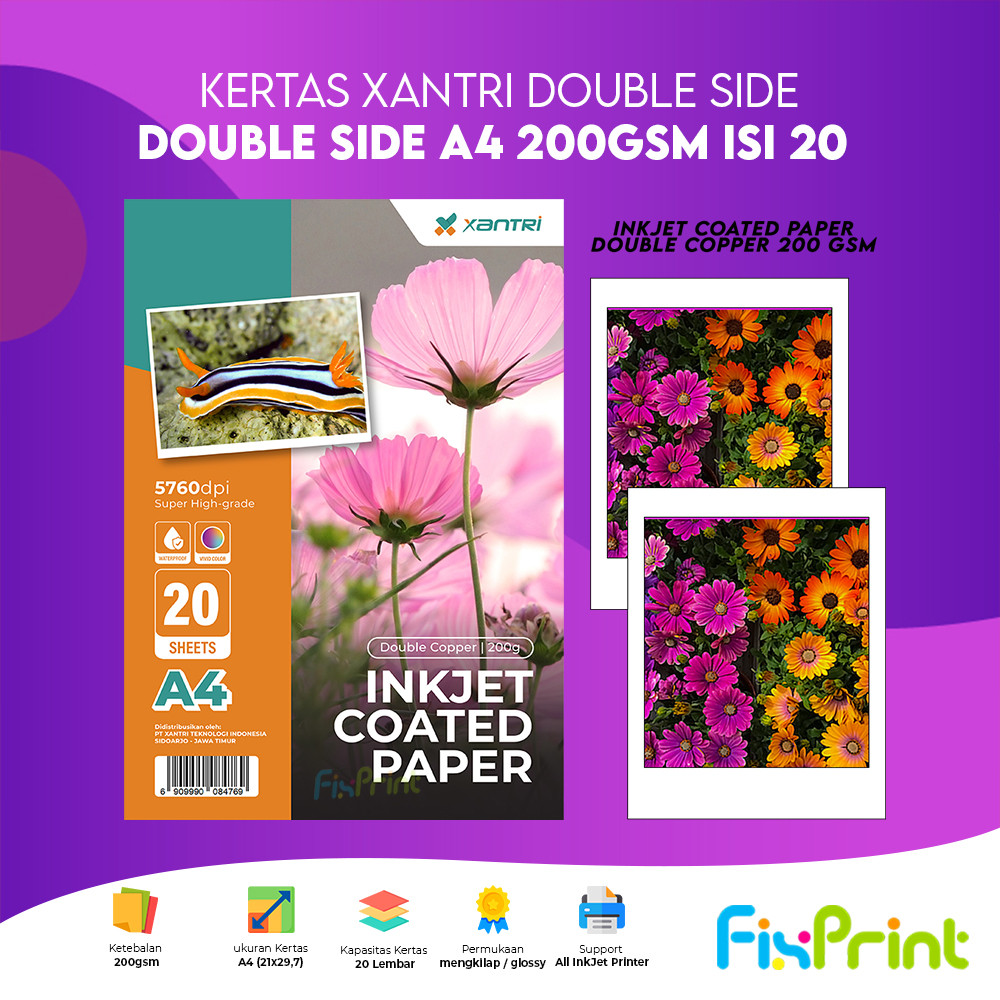 

FixPrint Paper Xantri Foto Glossy 120gsm / 200gsm / 230gsm / 240gsm / 260gsm Double Side Photo Kertas Mengkilap One Side A4 20 Lembar