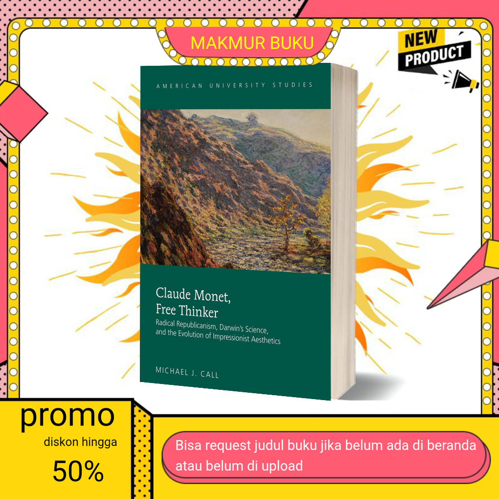 Buku eng Claude Monet, Free Thinker by Michael J. Call (English)