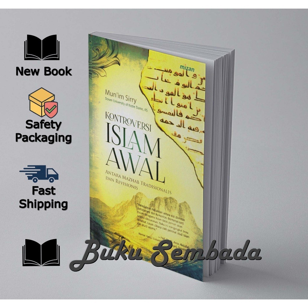 KONTROVERSI ISLAM AWAL - MU'IN SIRRY