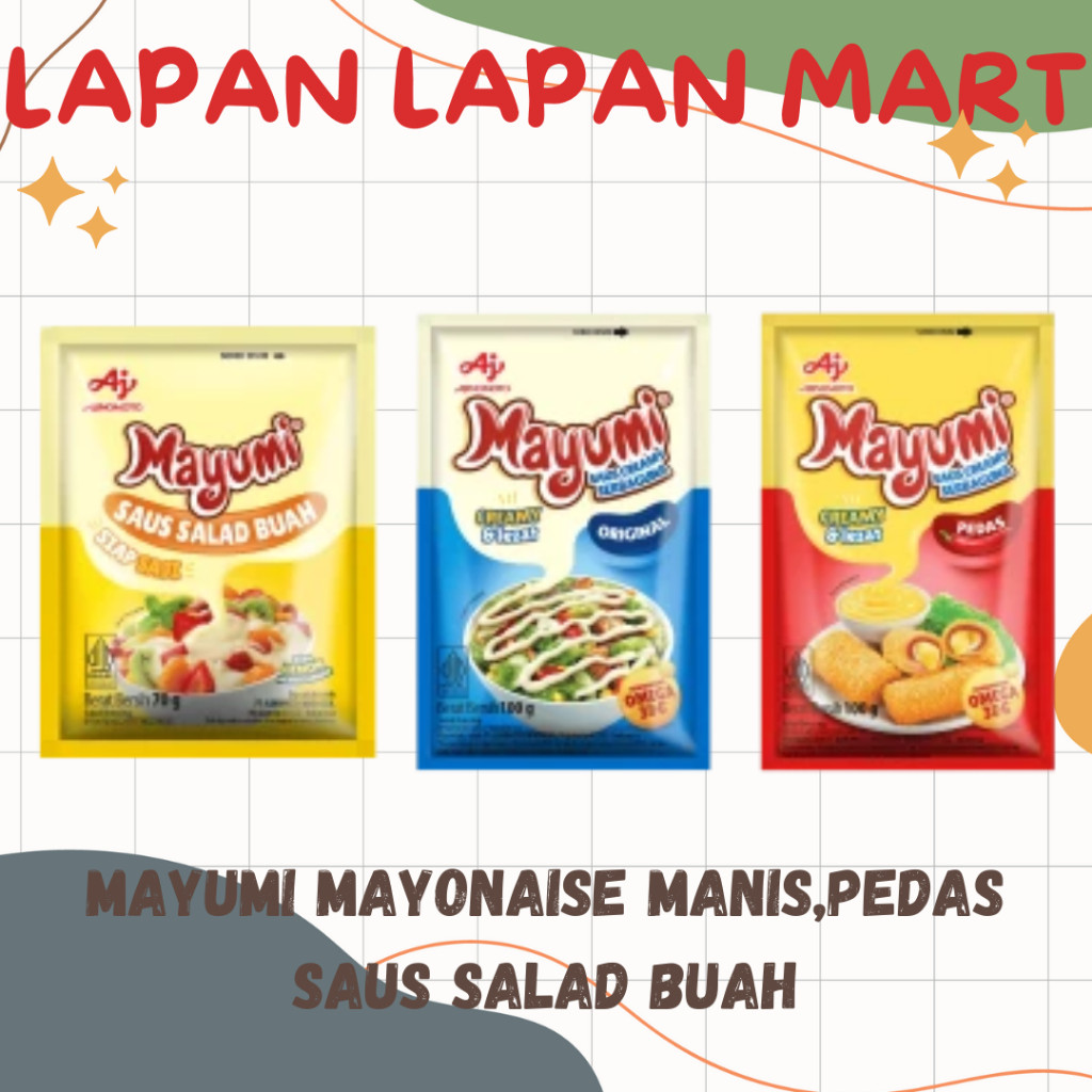 

Mayumi Mayonais Original 100gr , Pedas 100gr , Saus Salad Buah 70gr