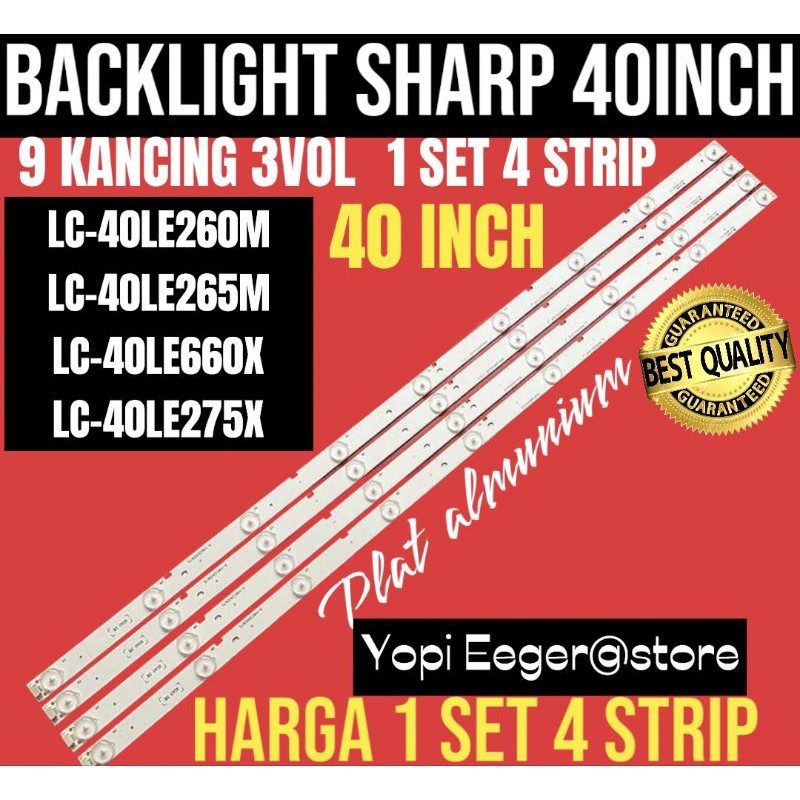 BACKLIGHT TV LCD LED SHARP 40 INCH LC-40LE265M -LC-40LE260M- LC-40LE660X- LC-40LE275X BACKLIGHT TV S