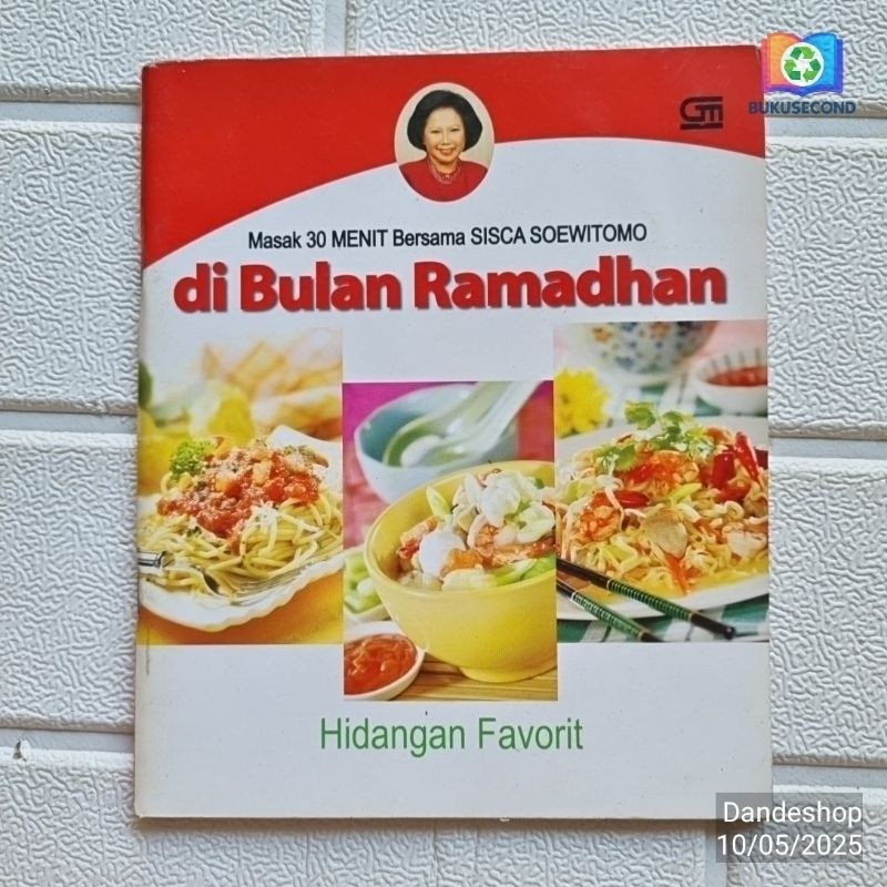 (BEKAS) Hidangan Favorit - Masak 30 Menit Bersama Sisca Soewitomo di Bulan Ramadhan - Buku Resep Mas