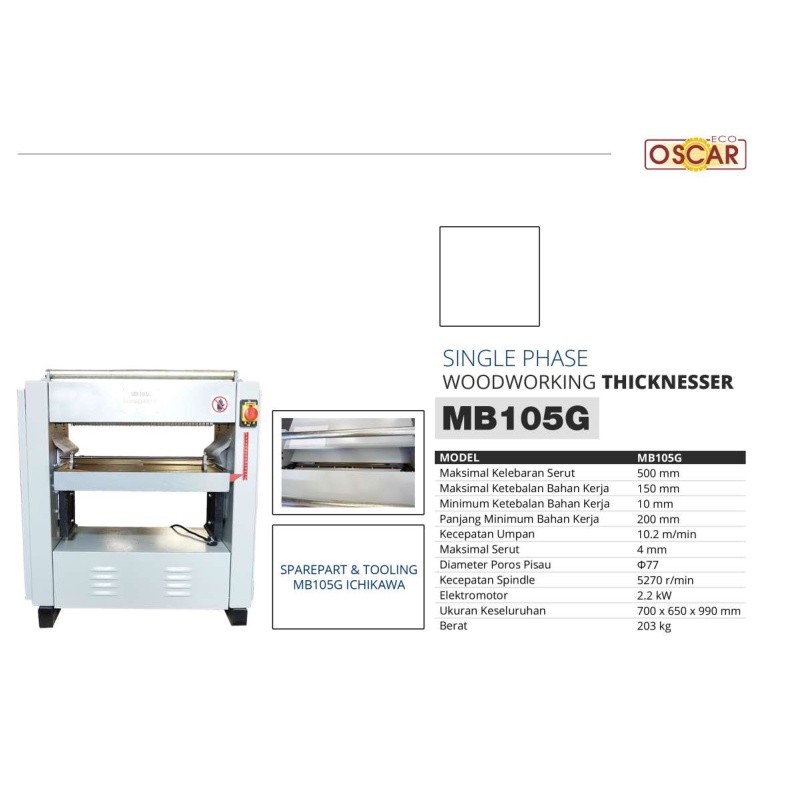 Mesin Planner Planer Duduk OSCAR ECO MB105 51cm / Mesin Planar Serut Ketam Pasah Kayu 510mm MB 105 M