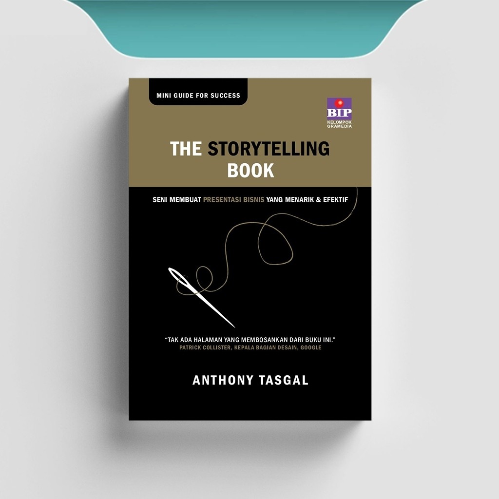 

[ID521] The Storytelling Book : Seni Membuat Presentasi Bisnis Yang Menarik Dan Efektif