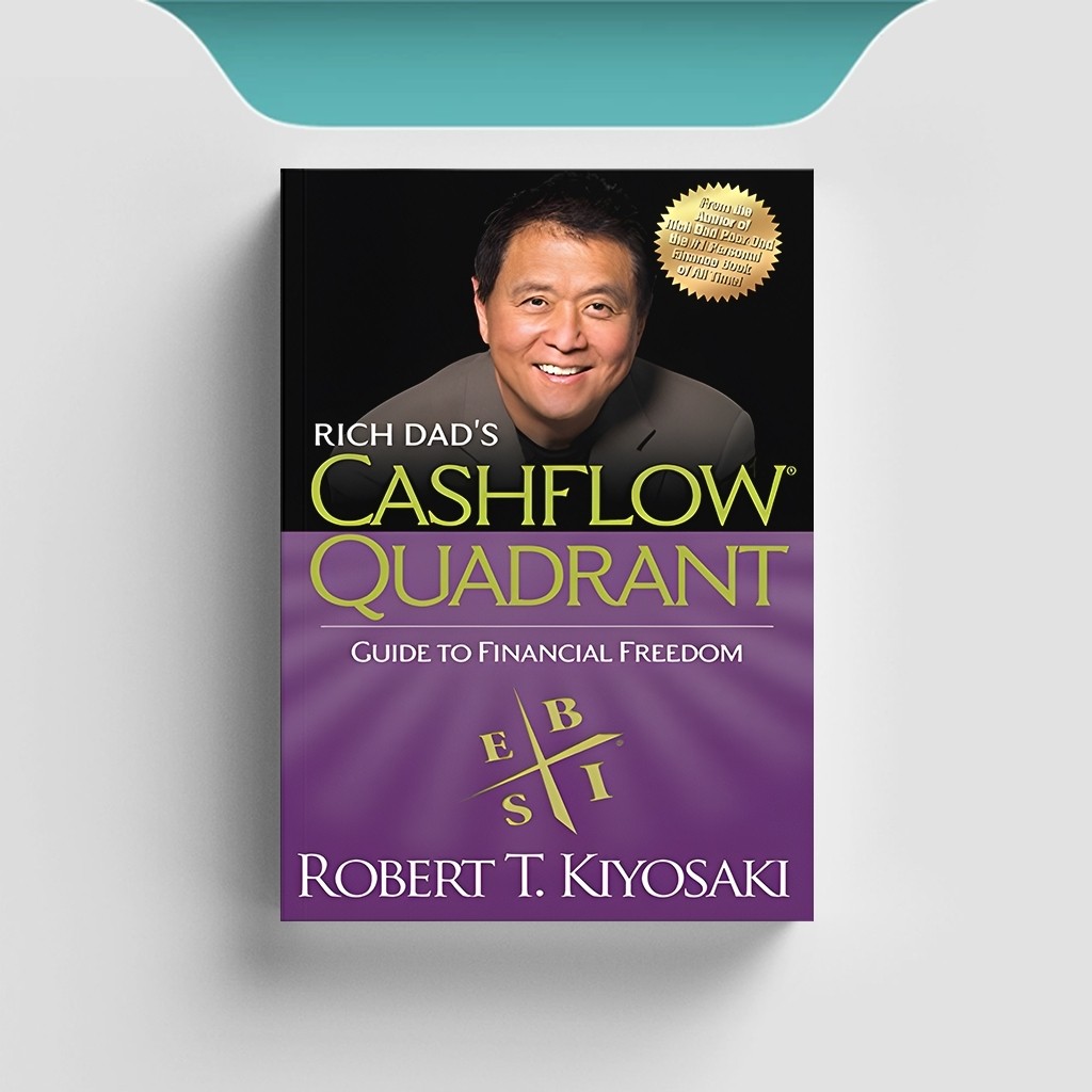 

[ID605] Cashflow Quadrant: Guide To Financial Freedom - Robert Kiyosaki