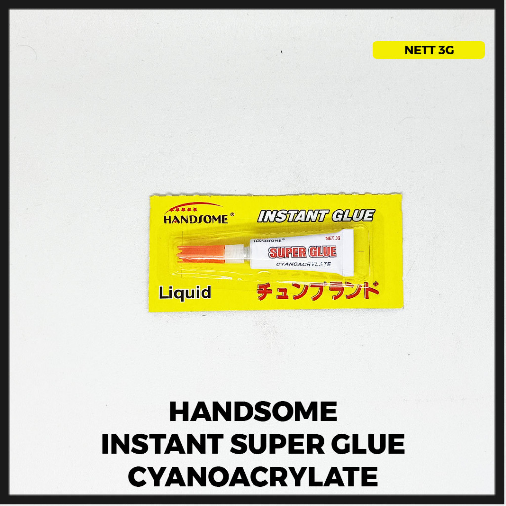 

[HANDSOME] LEM INSTANT SUPER POWER GLUE CYANOACRYLATE HARGA SATUAN PER PCS 3 GRAM