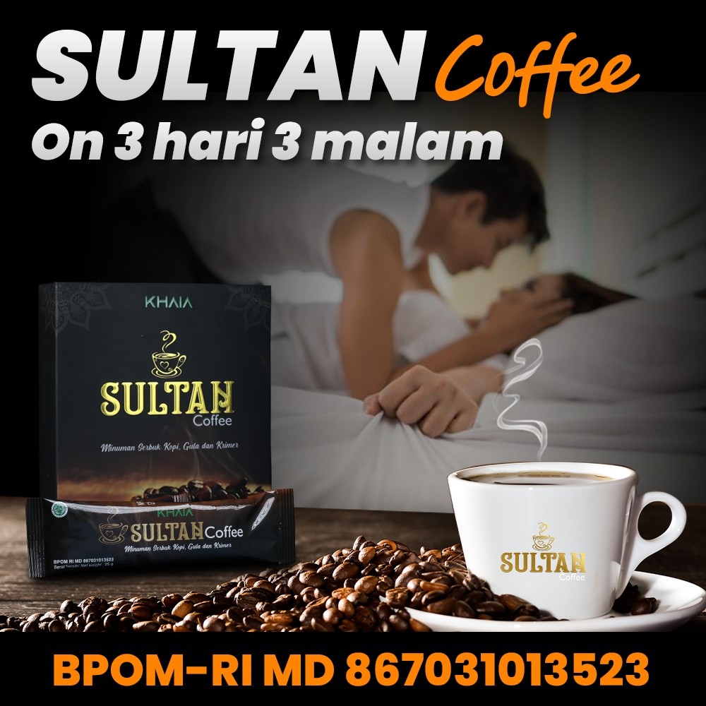 

(PRIVASI AMAN) KOPI SULTAN Serbuk Original BPOM Aman Dikonsumsi Herbal Stamina Suplemen Pria Premium