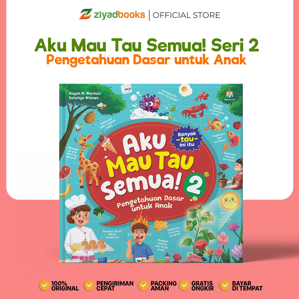 Buku Edukasi Anak Seri Lanjutan - Aku Mau Tau Semua Seri 2 / Jilid 2 Hard Cover