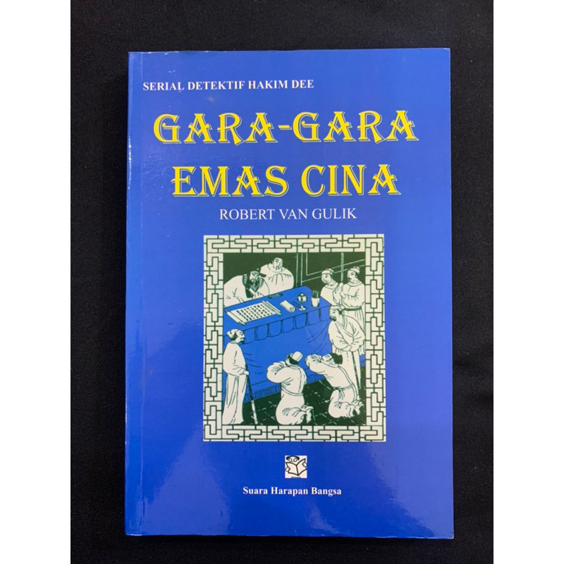 Gara gara emas cina by Robert van gulk