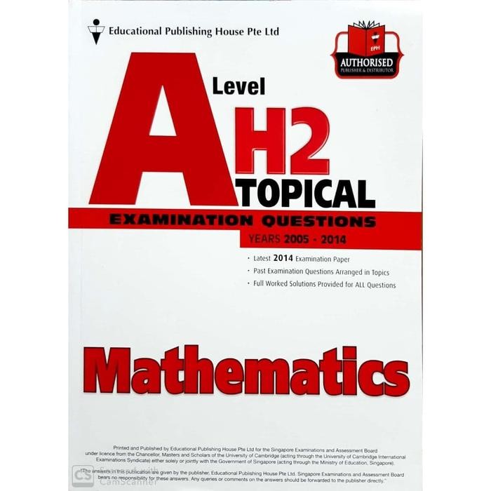 

A Level H2 Topical Examination Questions ( Years 2005-2014) Mathematic