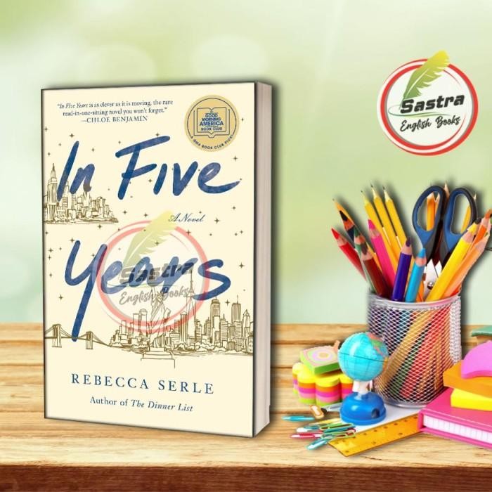 In Five Years by Rebecca Serle