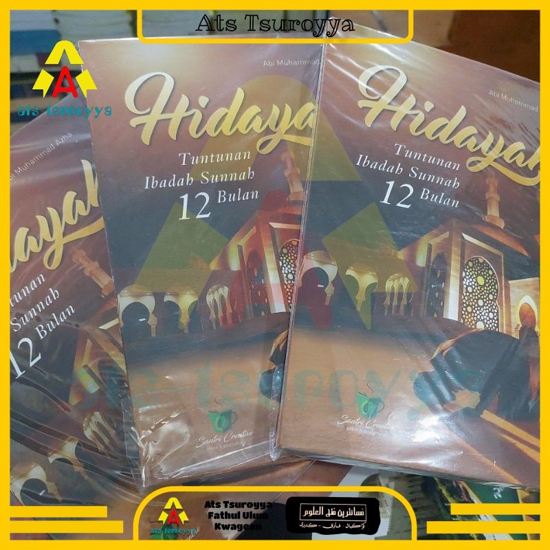 Hidayah Tuntunan Ibadah Sunnah 12 Bulan