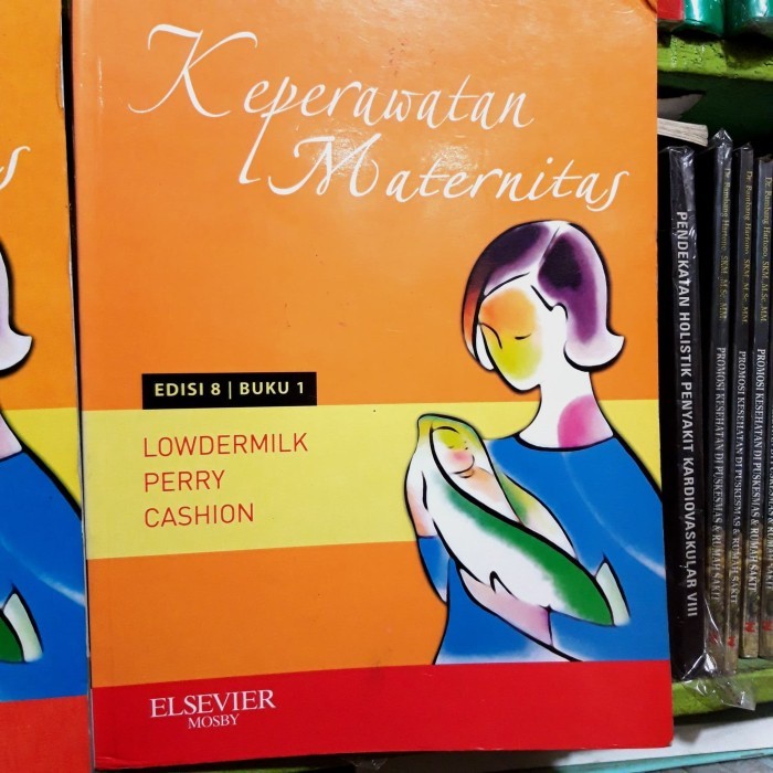 Keperawatan Maternitas Lowdermilk Edisi 8 Buku 1