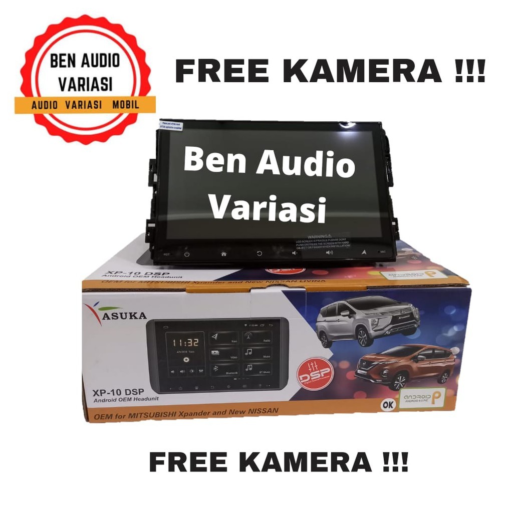 Head unit android Asuka XP 10 DSP / mobil Xpander - Livina Free kamera mundur