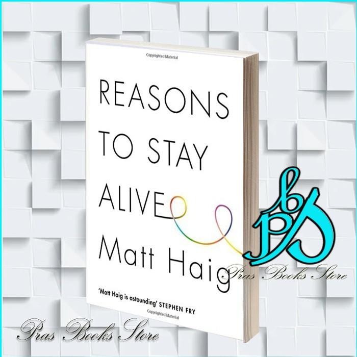 Reasons to Stay Alive Matt Haig