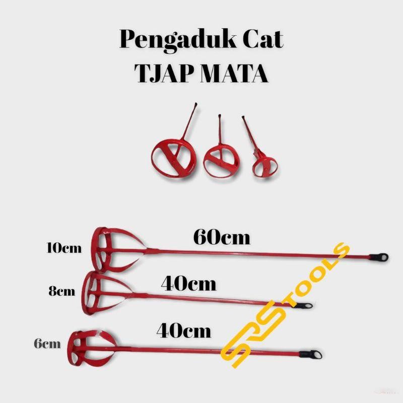 TJAP MATA Pengaduk Cat Tongkat Paint Mixer Semen - Adonan Kue Roti