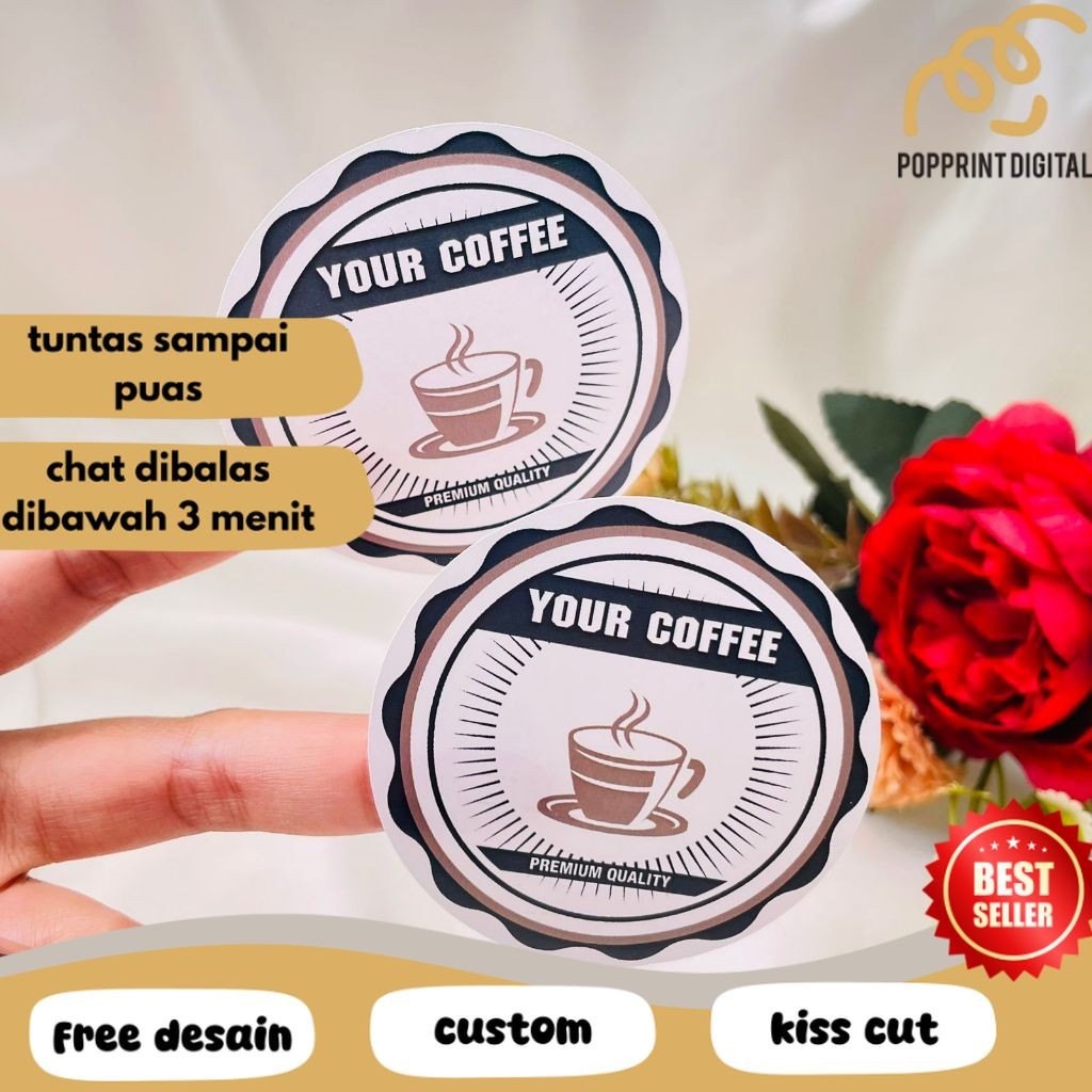 

PpD 9-15 Cetak Sticker Label Minuman Coffe Stiker Coffee Free Desain Bulat Chromo Murah Kemasan Kopi