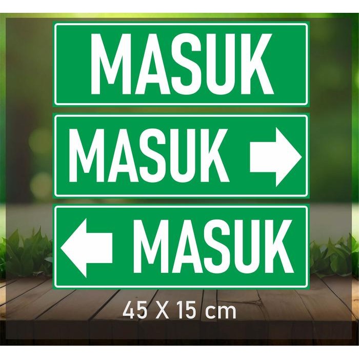 

Sticker Tulisan Masuk Besar Uk. 45x15 cm