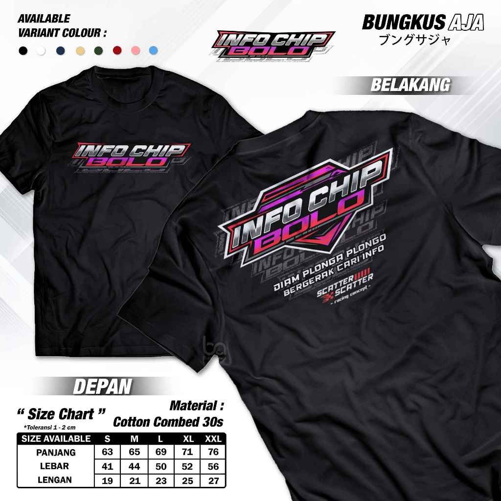 Kaos Info Chip Plonga Plongo Cari Info Baju Distro Racing Concept Game Slot Scatter Cotton Combed 30