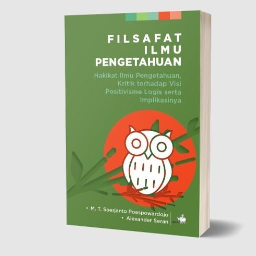 Buku Filsafat Ilmu Pengetahuan - M.T. Soerjanto Poespowardojo