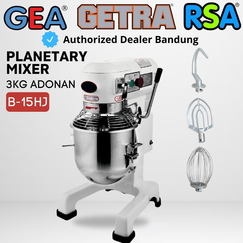 Planetary Mixer 15 Liter GETRA B-15HJ Mixer Adonan Roti Kue Donat Telur B15 Garansi Resmi